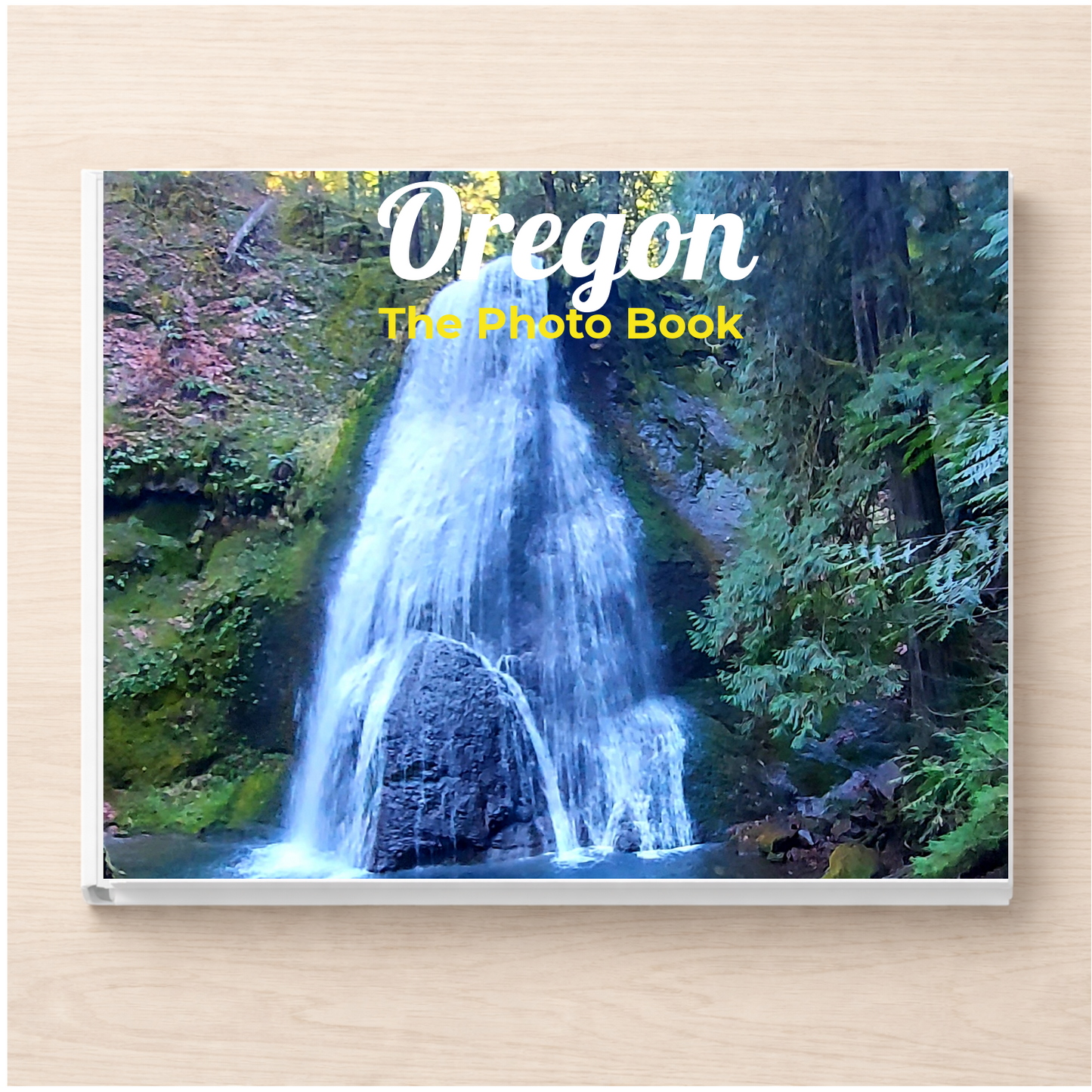 Oregon: The Photo Book