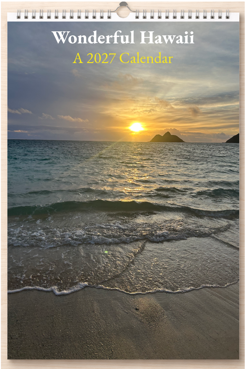 Wonderful Hawaii: A 2027 Calendar