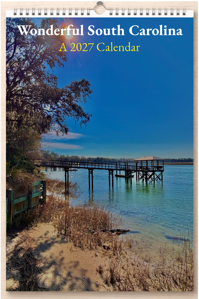 Wonderful South Carolina: A 2027 Calendar