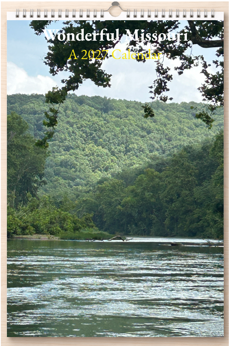 Wonderful Missouri: A 2027 Calendar