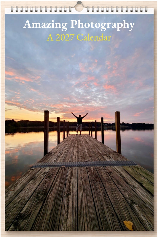 Amazing Photography: A 2027 Calendar