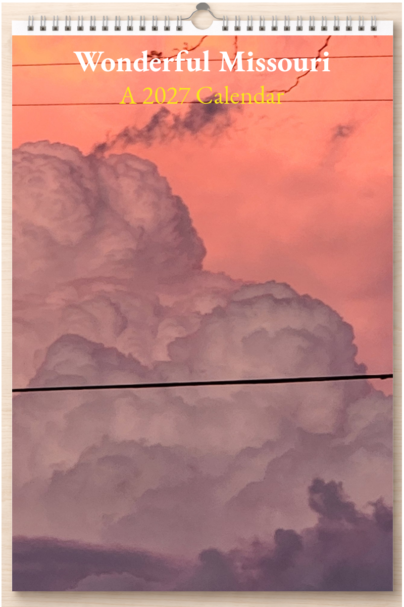 Wonderful Missouri: A 2027 Calendar