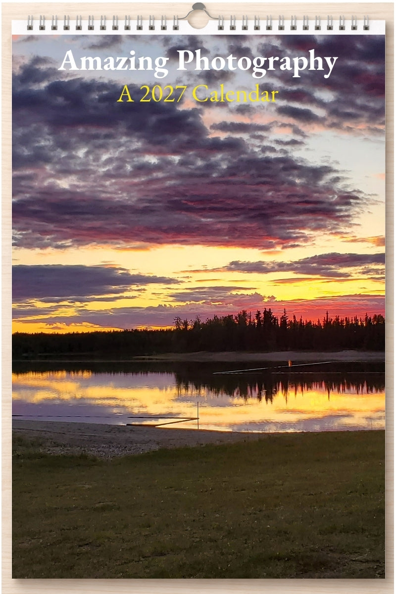 Amazing Photography: A 2027 Calendar