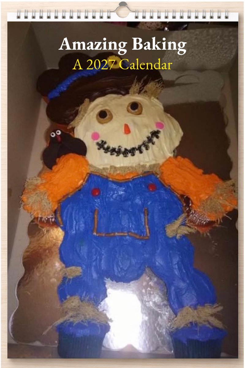 Amazing Baking: A 2027 Calendar