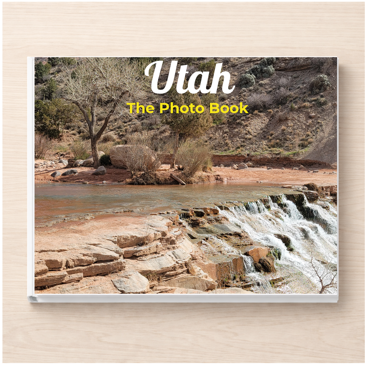 Utah: The Photo Book