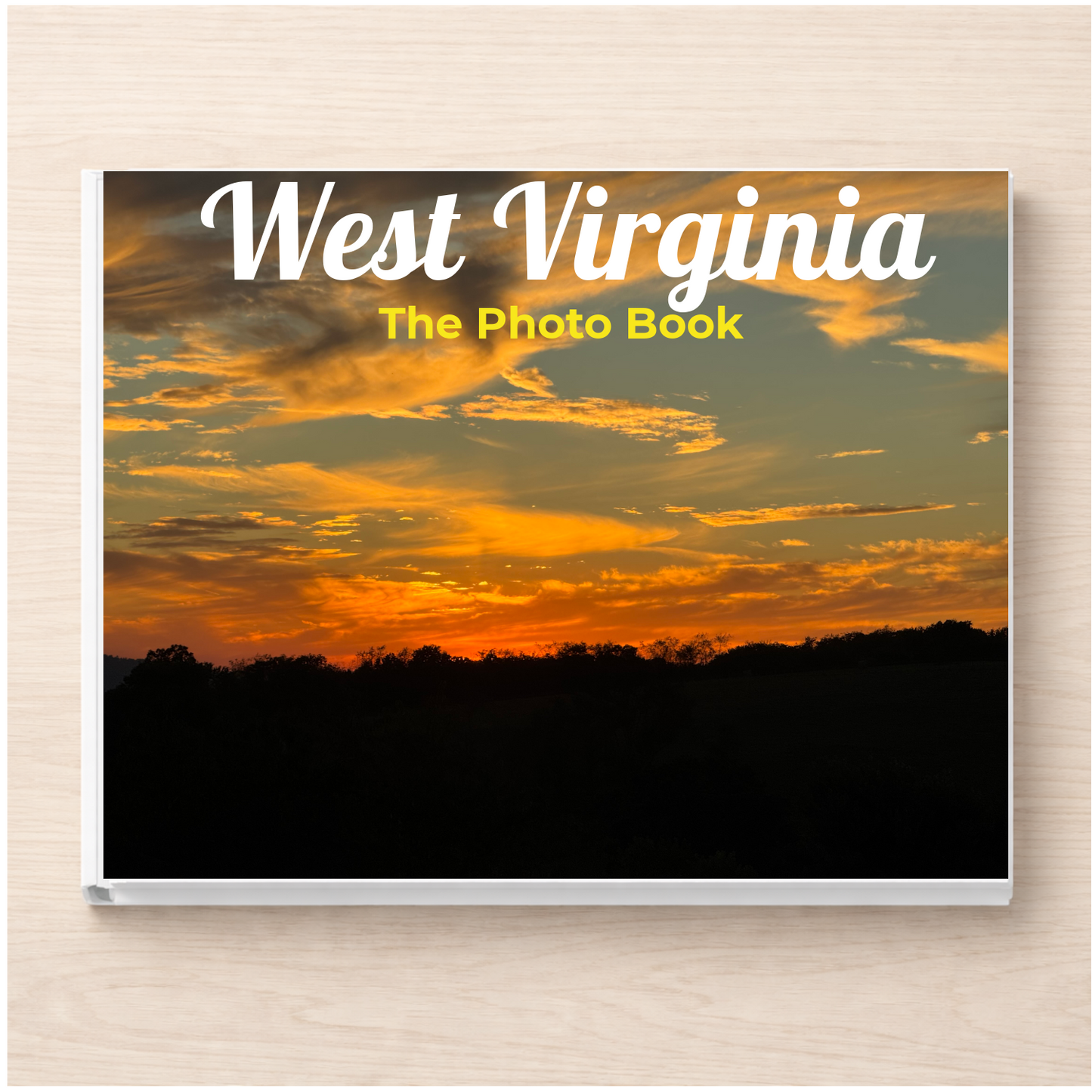 West Virginia: The Photo Book