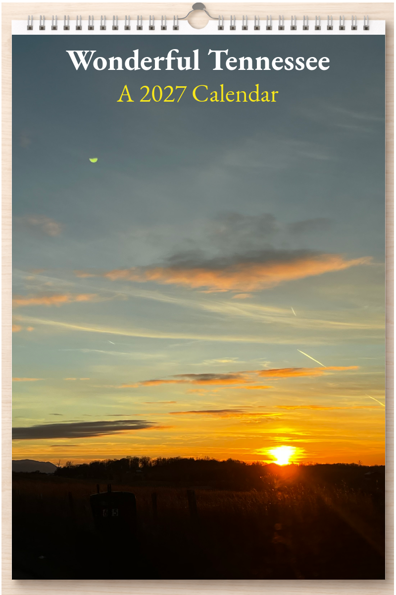 Wonderful Tennessee: A 2027 Calendar