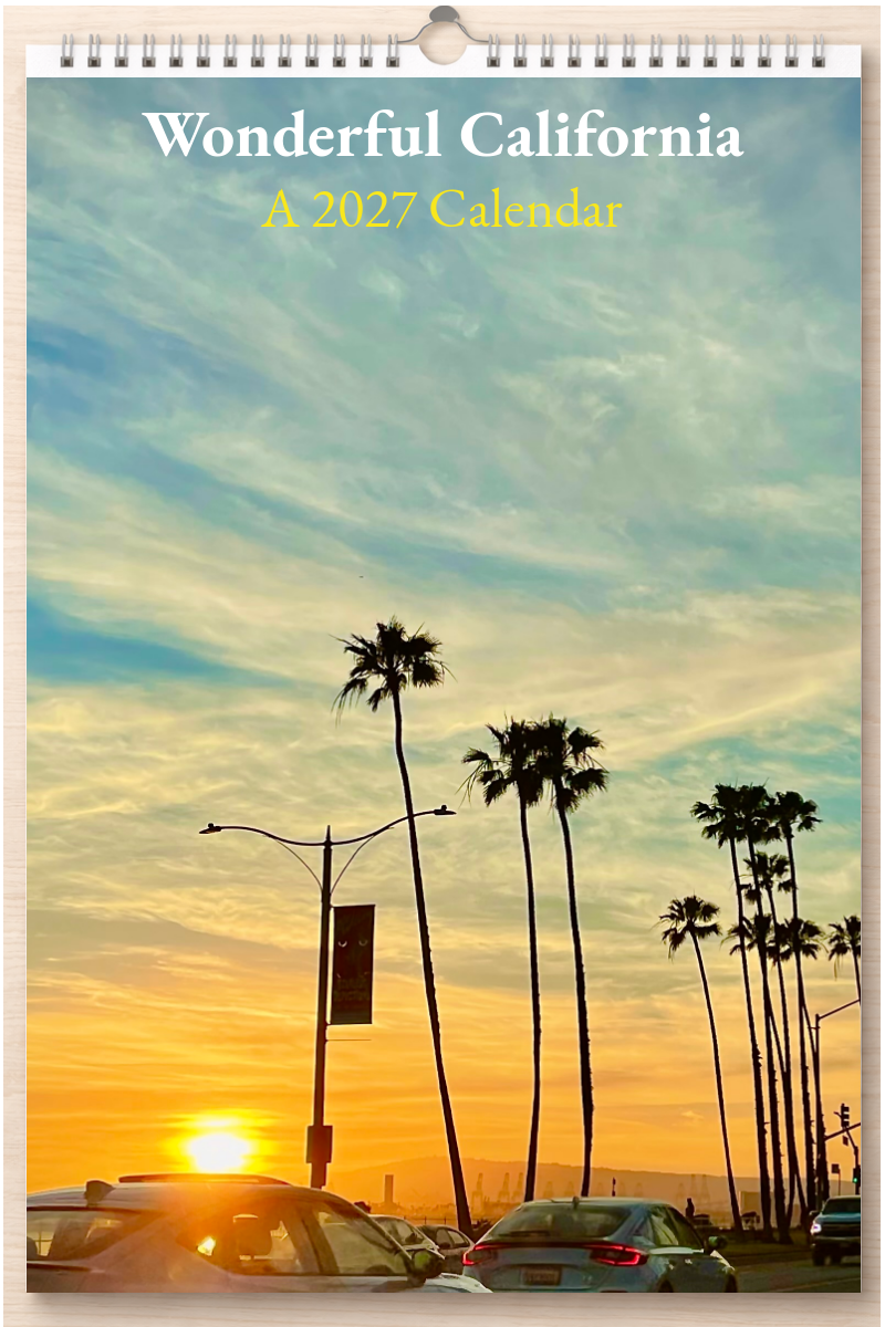 Wonderful California: A 2027 Calendar