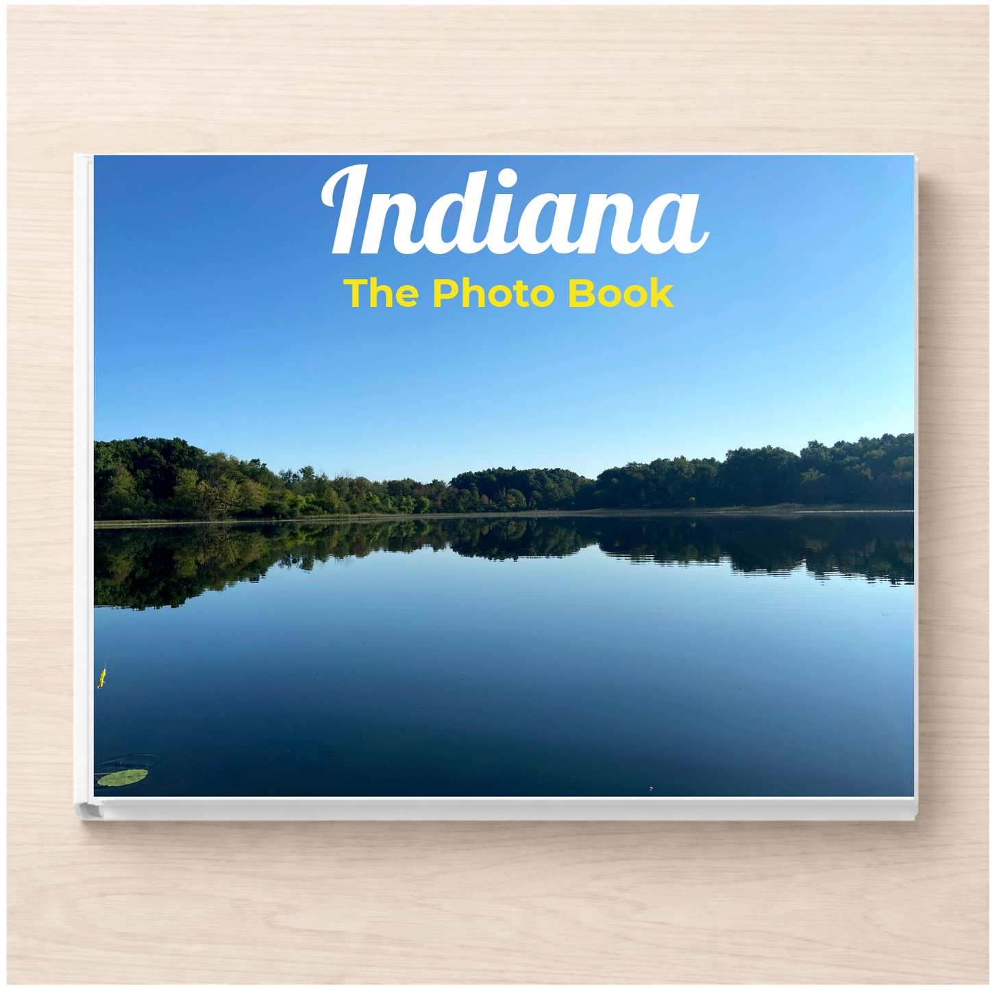Indiana: The Photo Book