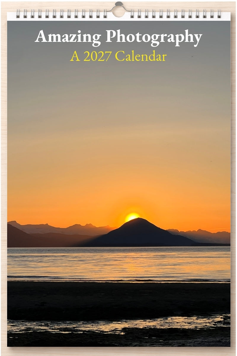 Amazing Photography: A 2027 Calendar