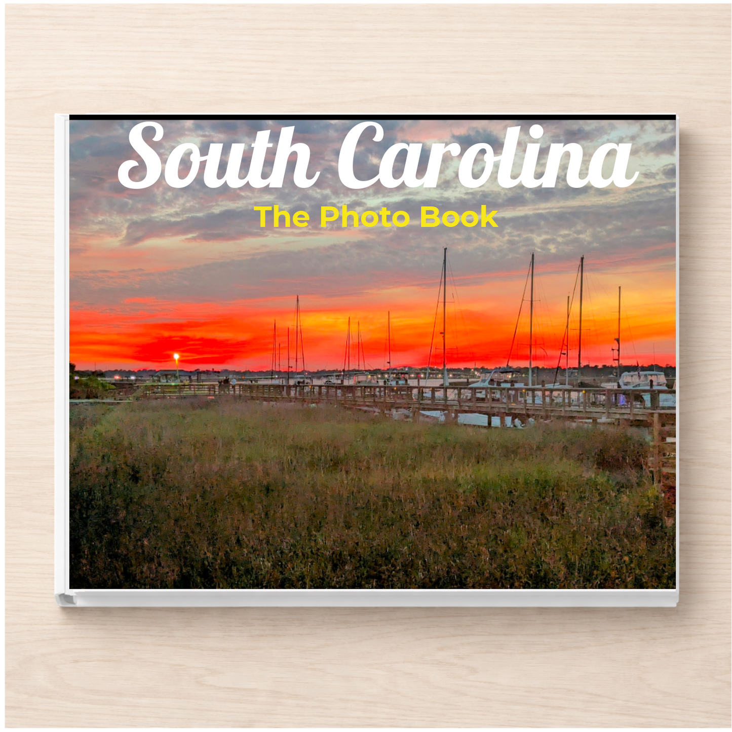 South Carolina: The Photo Book