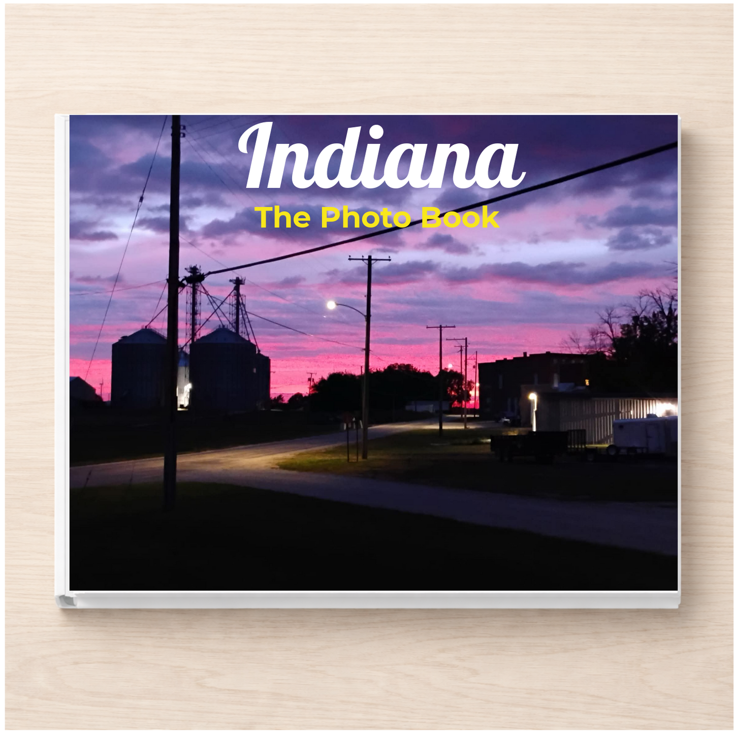 Indiana: The Photo Book