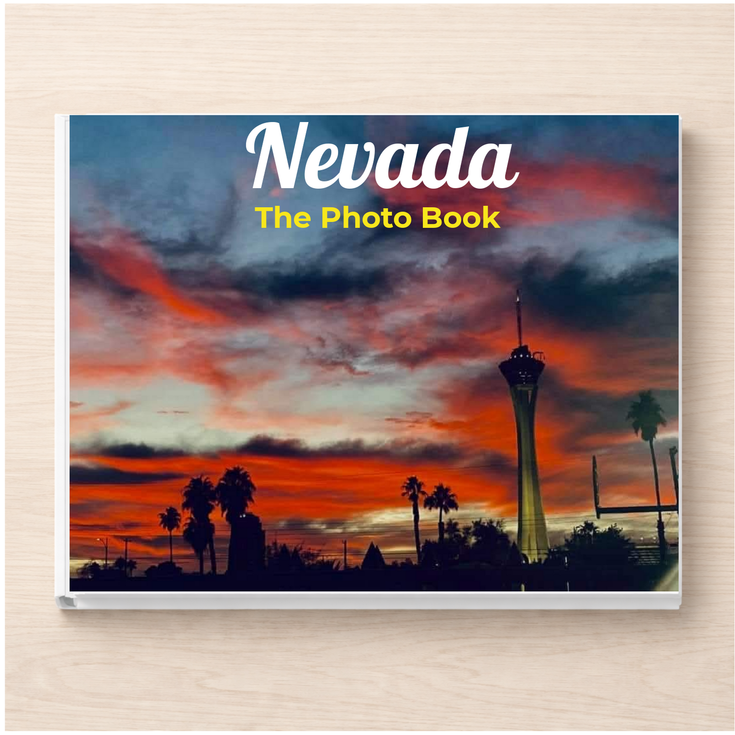 Nevada: The Photo Book