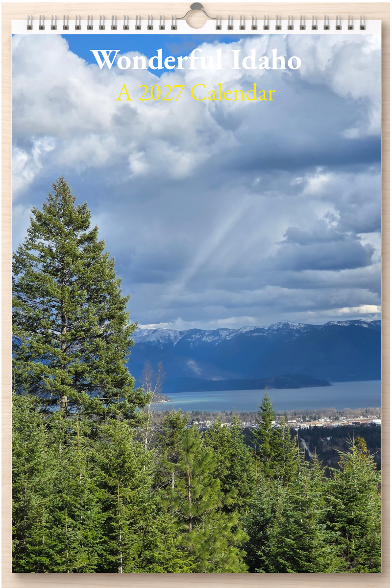 Wonderful Idaho: A 2027 Calendar