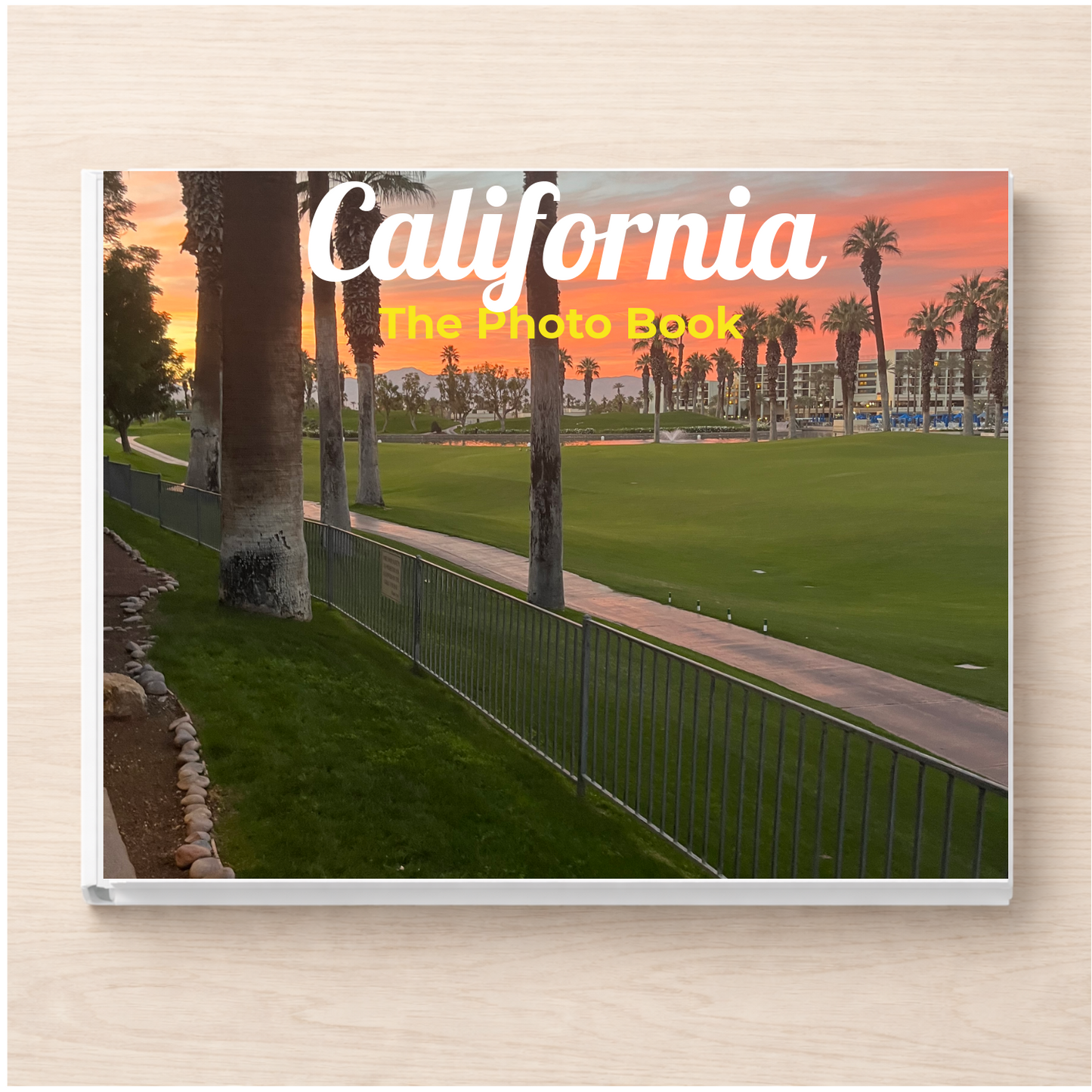 California: The Photo Book