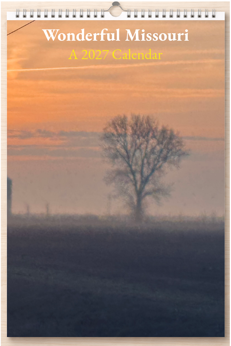 Wonderful Missouri: A 2027 Calendar