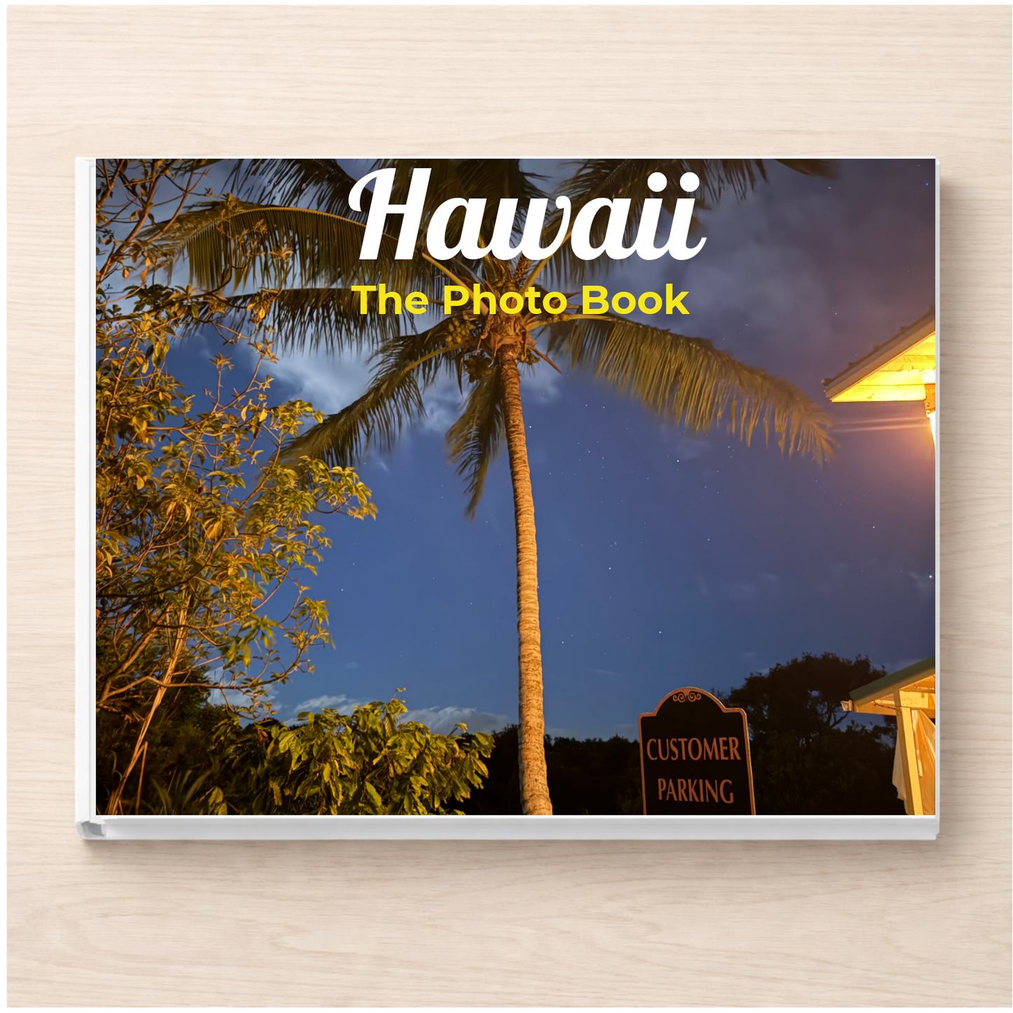 Hawaii: The Photo Book