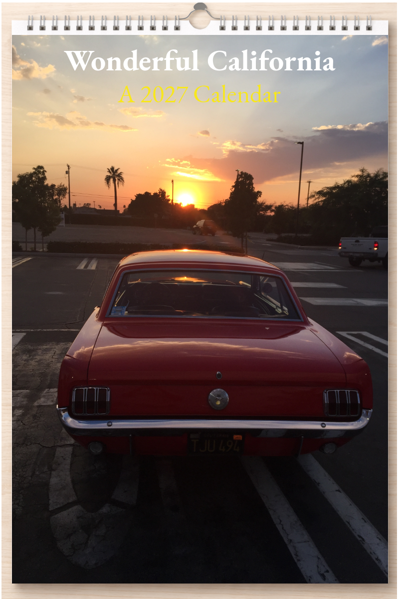 Wonderful California: A 2027 Calendar