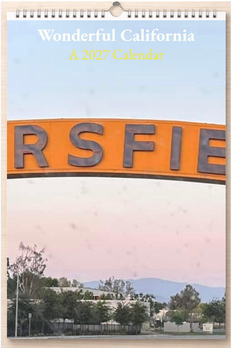 Wonderful California: A 2027 Calendar