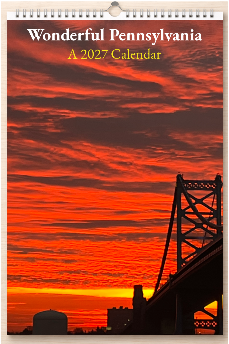 Wonderful Pennsylvania: A 2027 Calendar