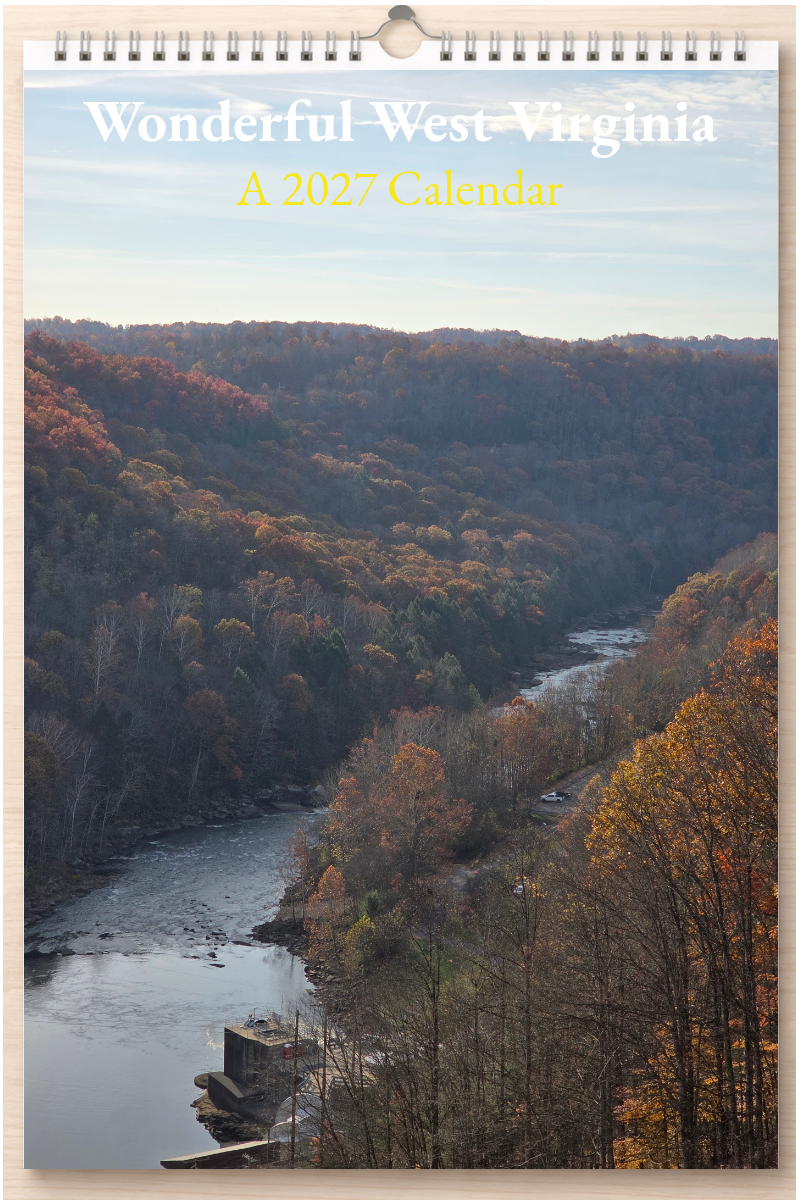 Wonderful West Virginia: A 2027 Calendar