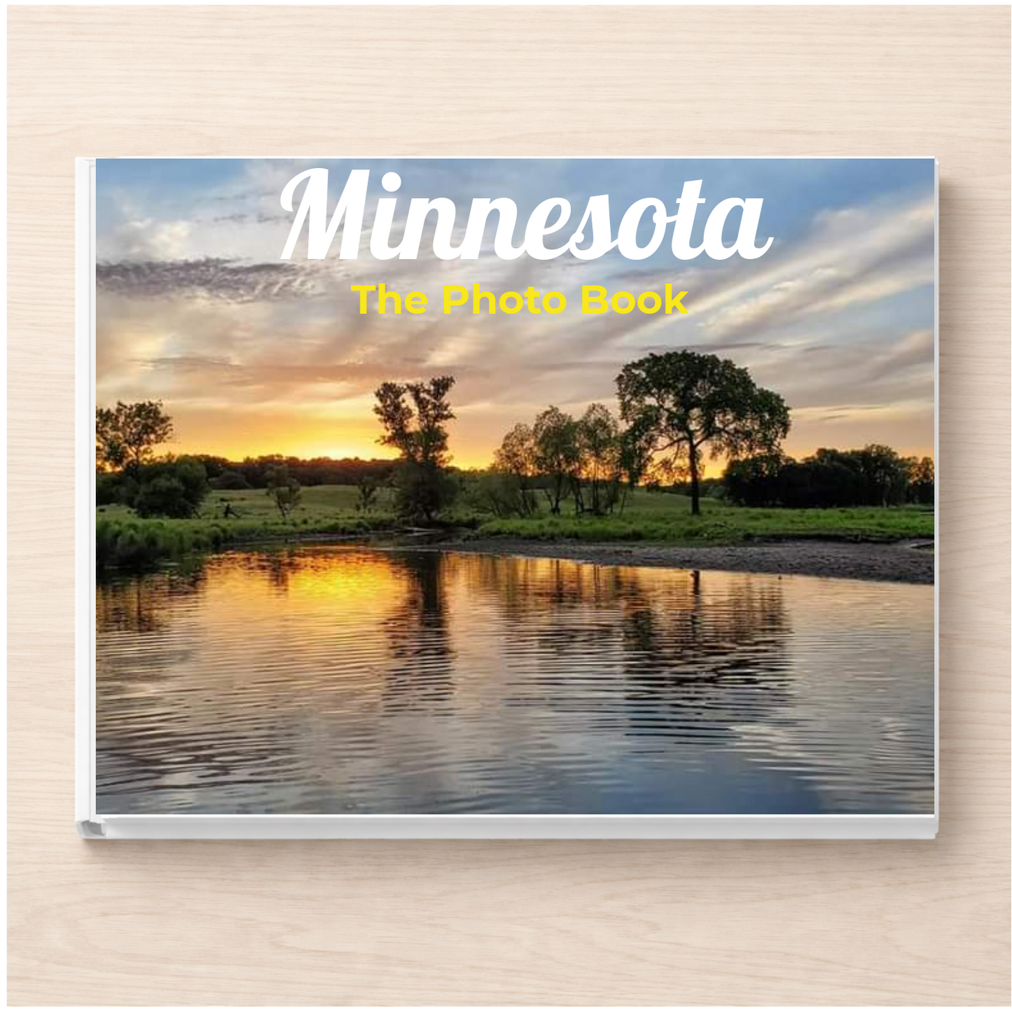 Minnesota: The Photo Book