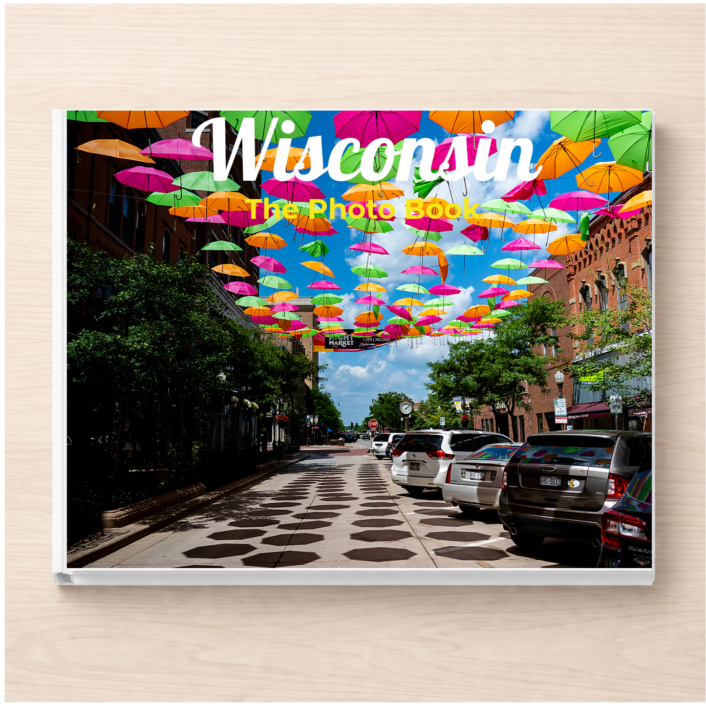 Wisconsin: The Photo Book