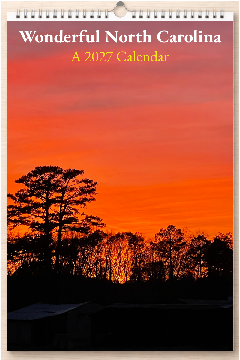 Wonderful North Carolina: A 2027 Calendar