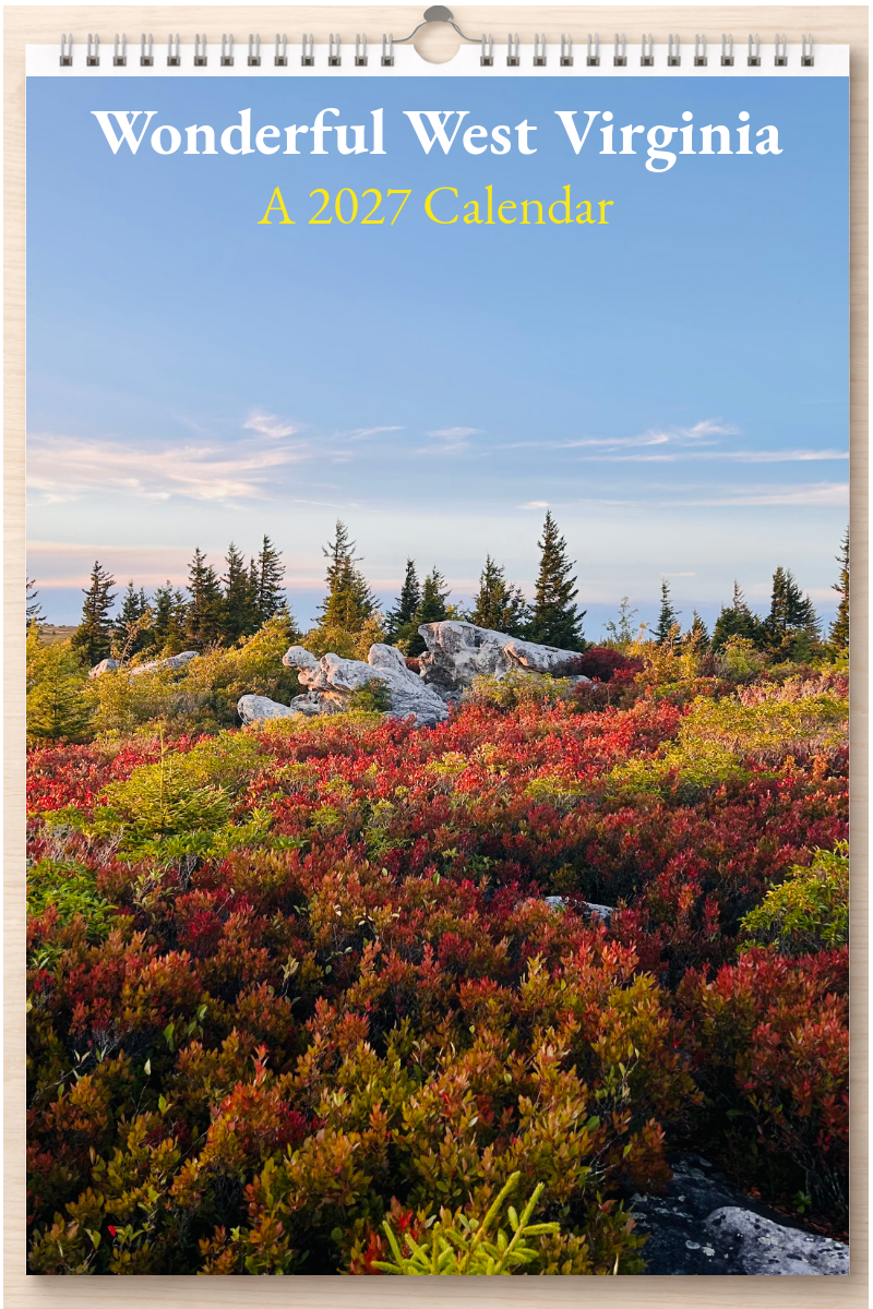 Wonderful West Virginia: A 2027 Calendar