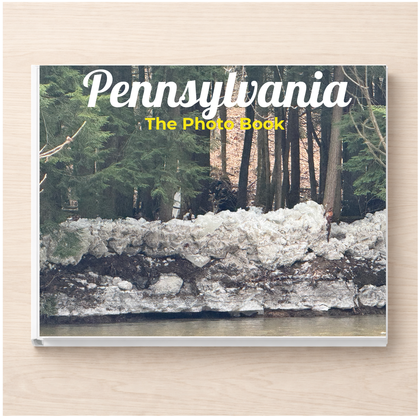 Pennsylvania: The Photo Book