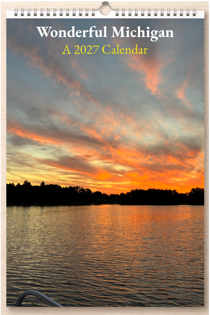 Wonderful Michigan: A 2027 Calendar