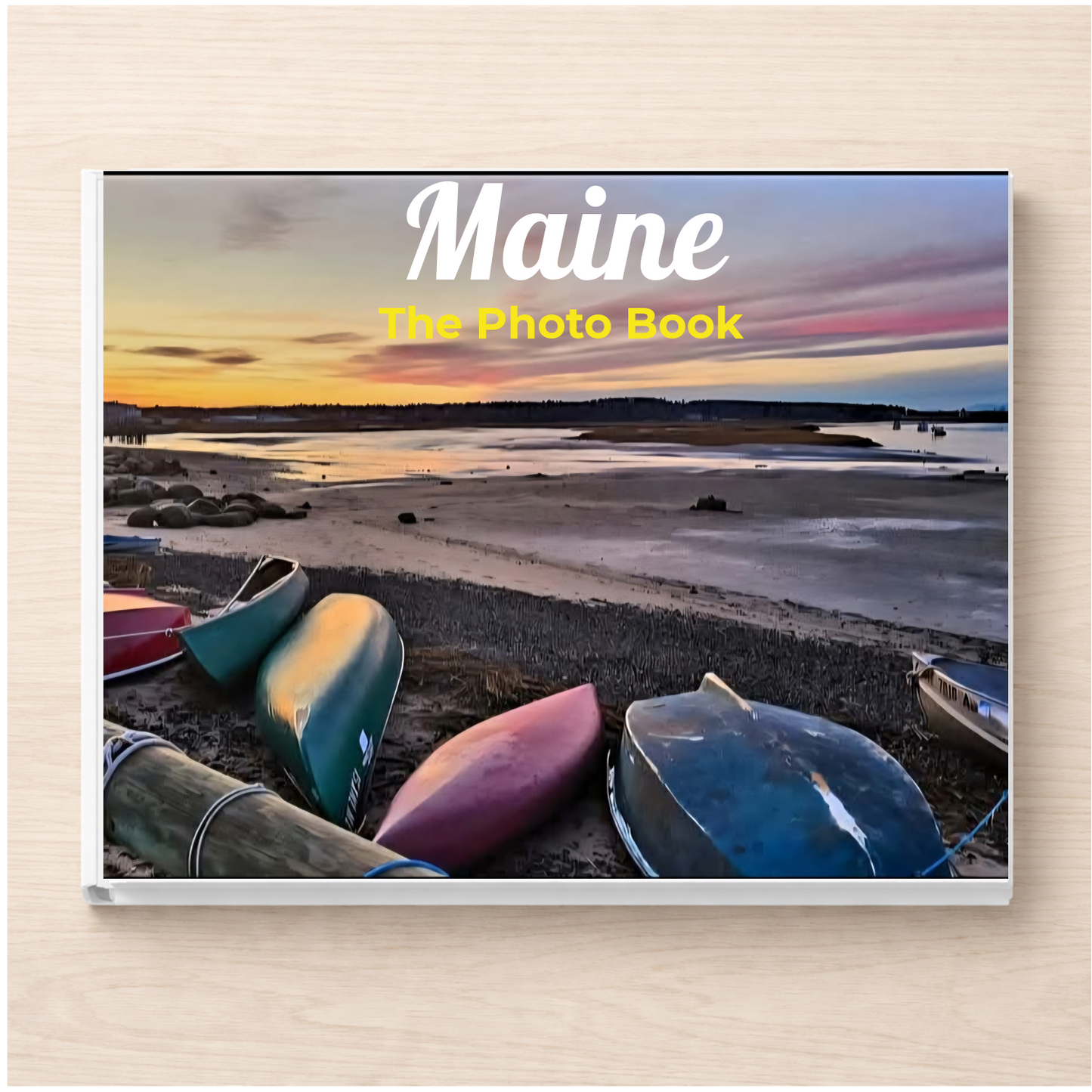 Maine: The Photo Book
