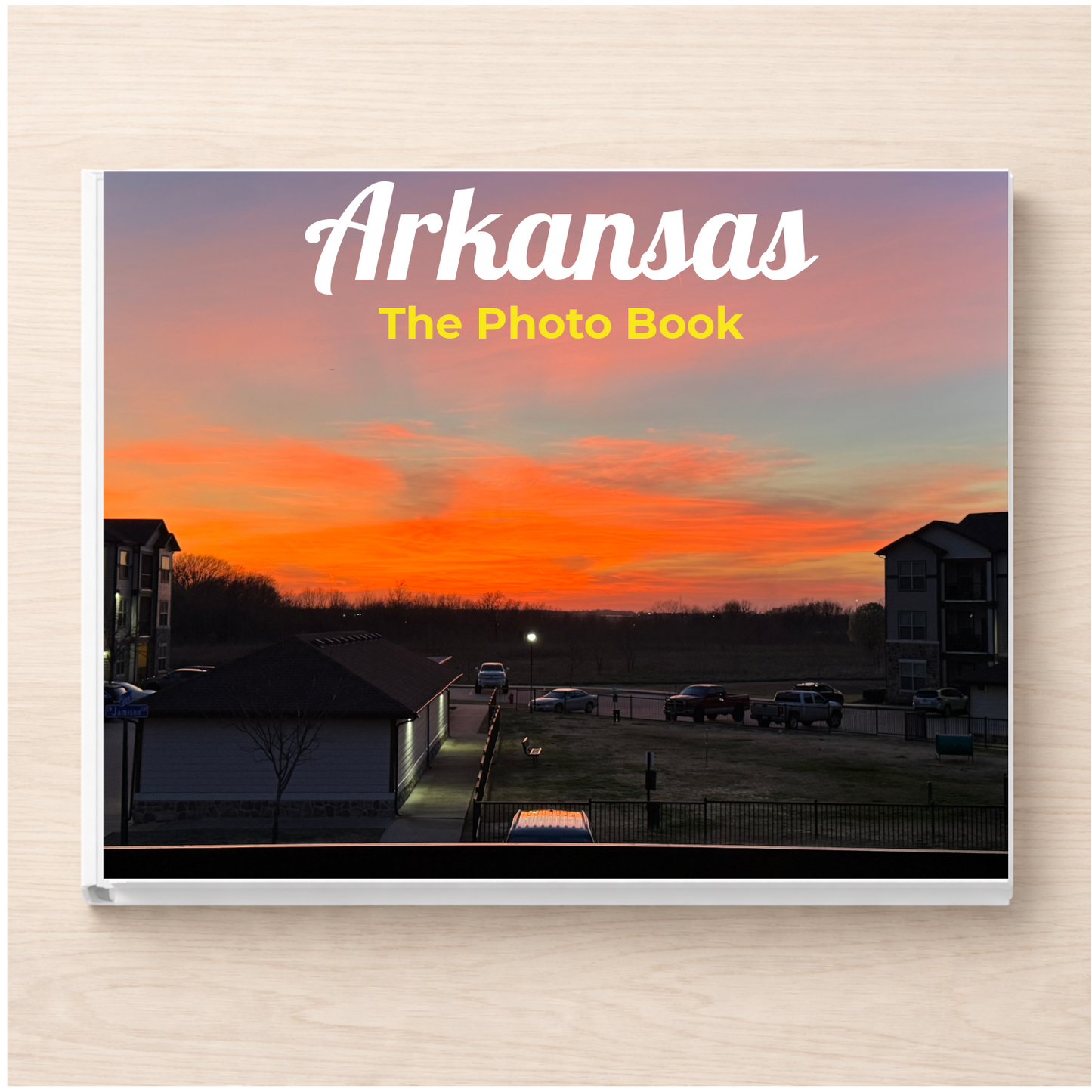 Arkansas: The Photo Book