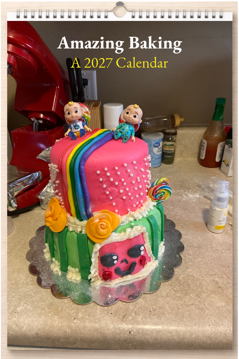 Amazing Baking: A 2027 Calendar