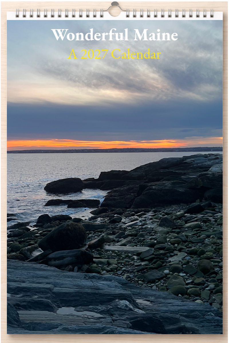 Wonderful Maine: A 2027 Calendar