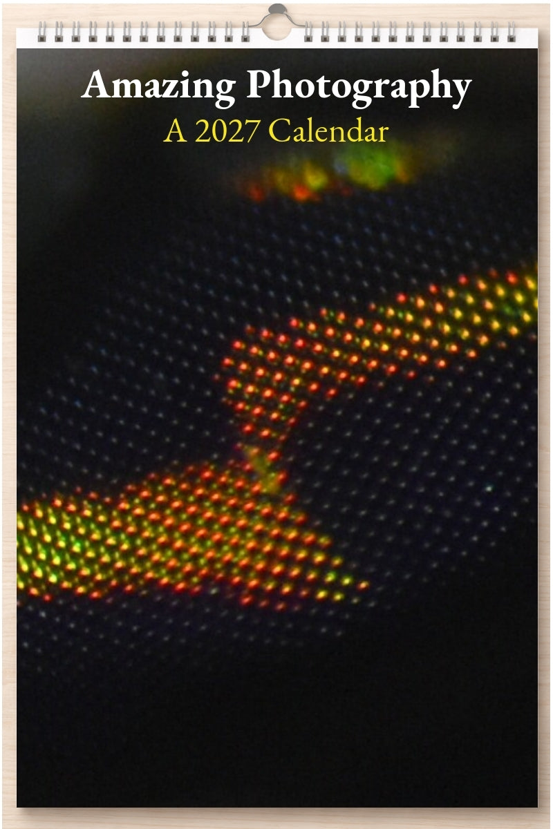 Amazing Photography: A 2027 Calendar
