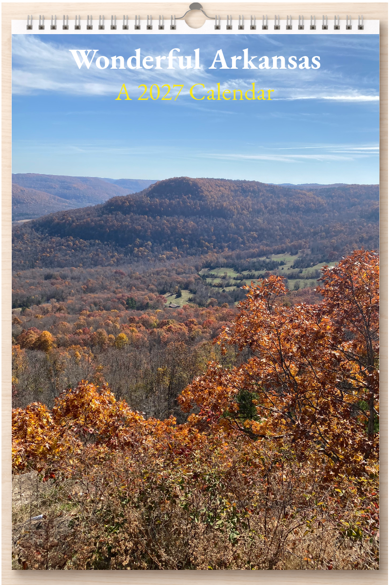 Wonderful Arkansas: A 2027 Calendar