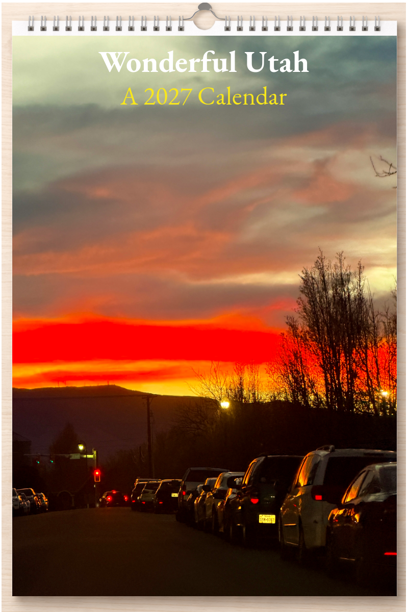 Wonderful Utah: A 2027 Calendar
