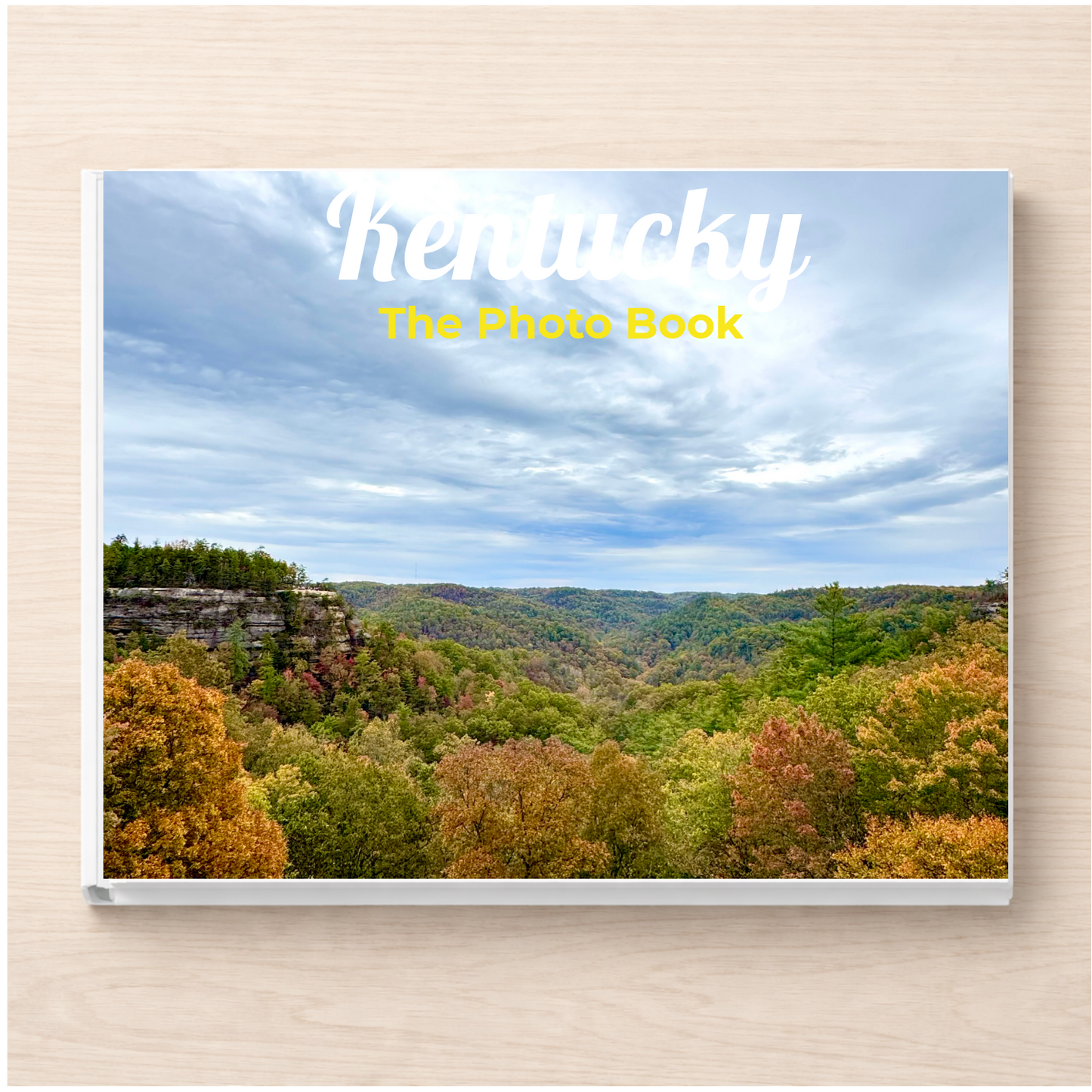 Kentucky: The Photo Book