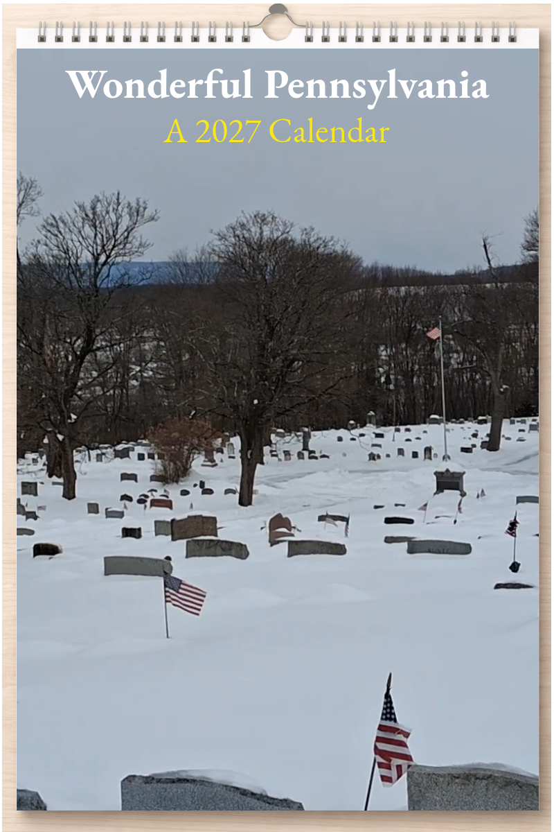 Wonderful Pennsylvania: A 2027 Calendar