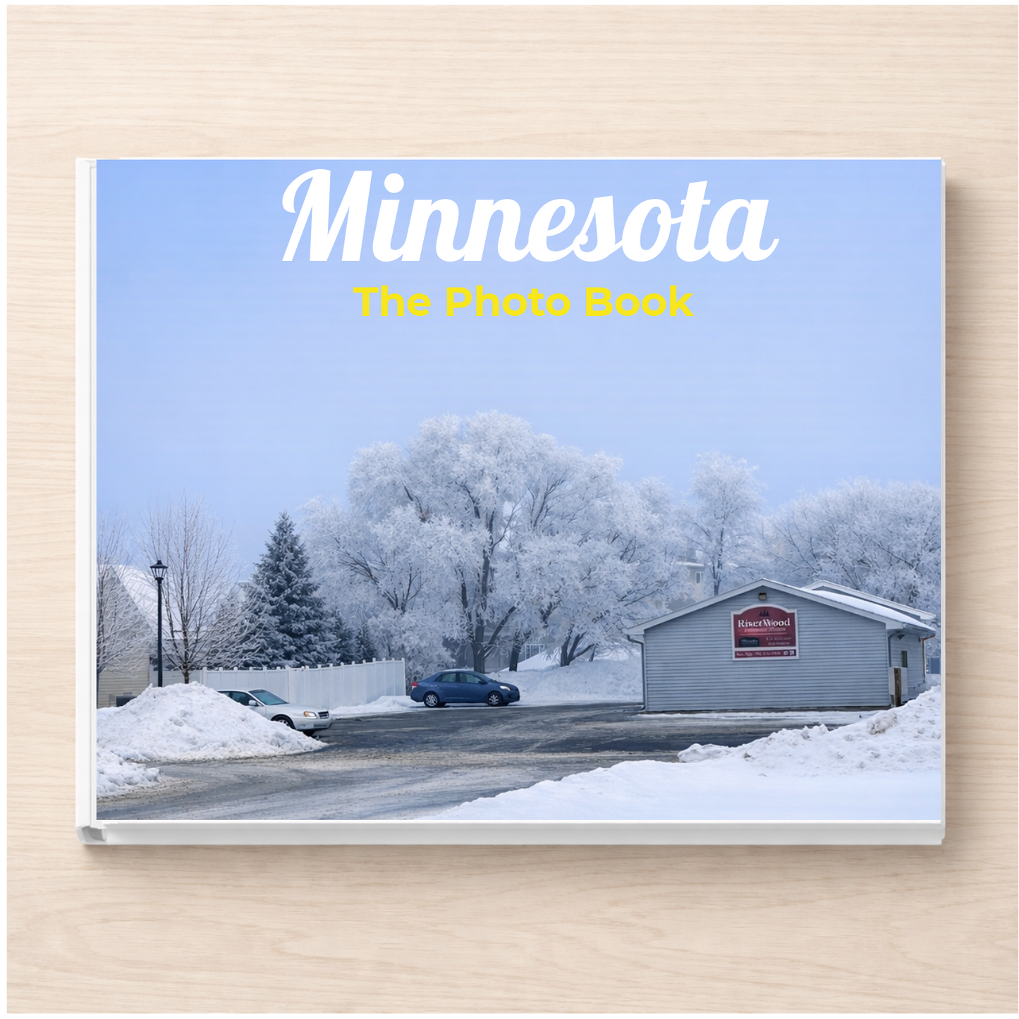 Minnesota: The Photo Book