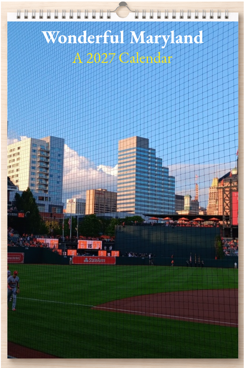 Wonderful Maryland: A 2027 Calendar