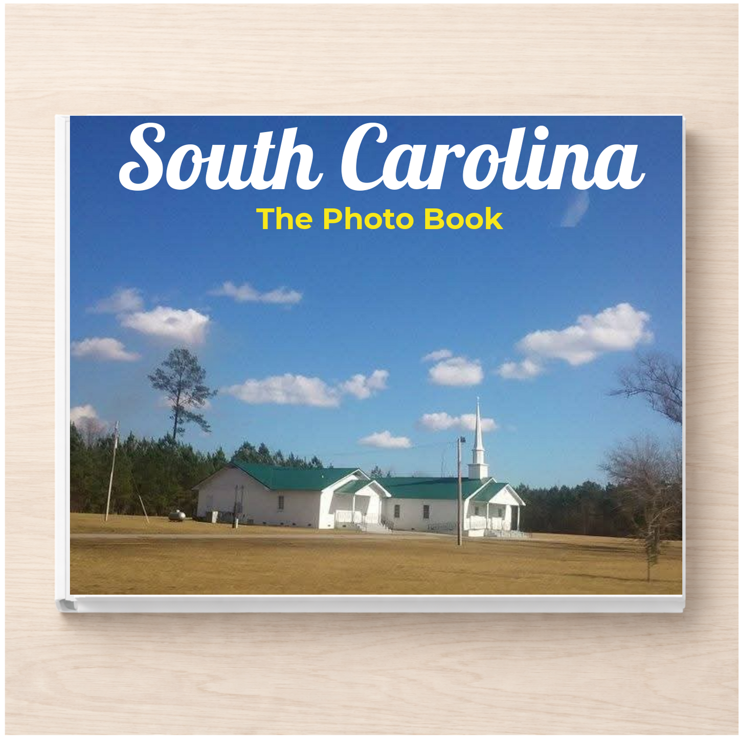 South Carolina: The Photo Book