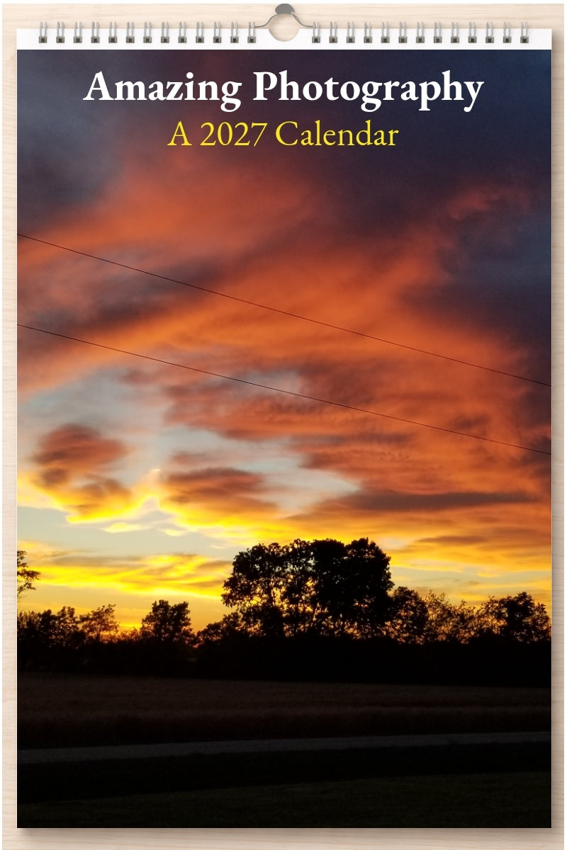 Amazing Photography: A 2027 Calendar