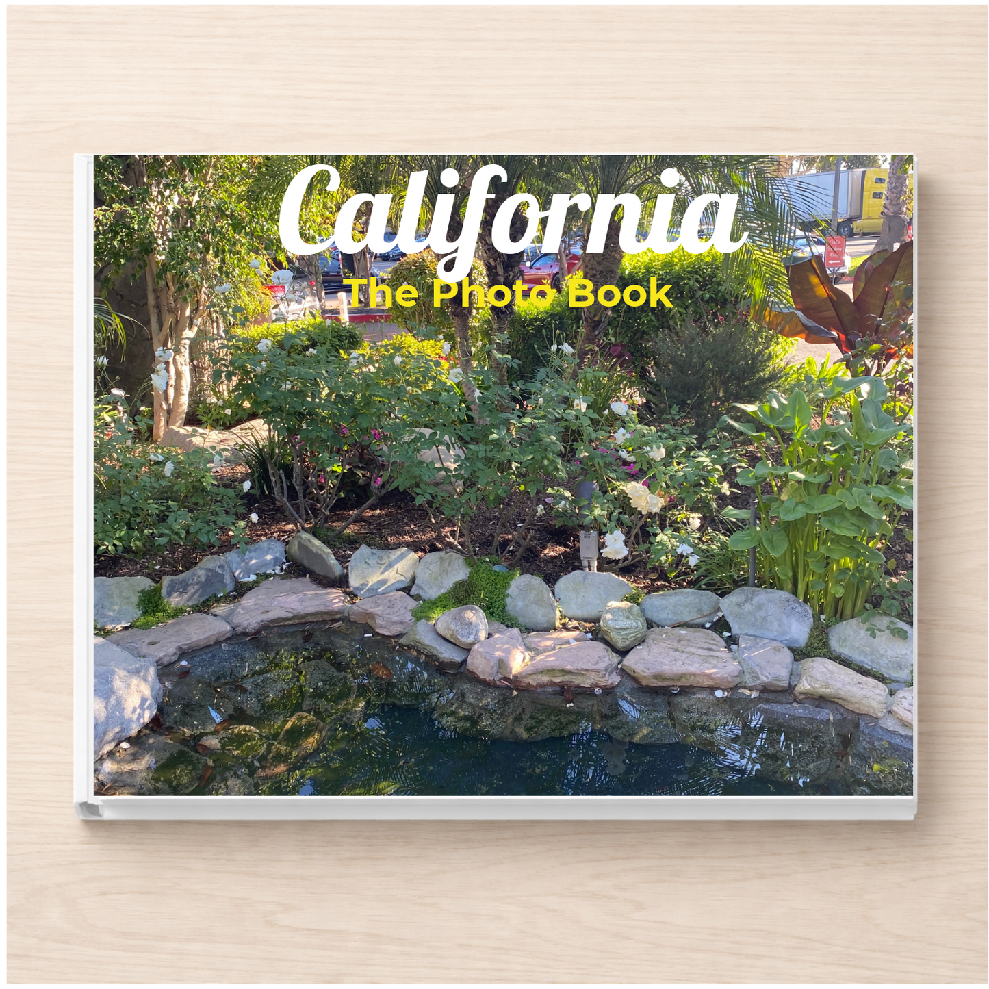 California: The Photo Book
