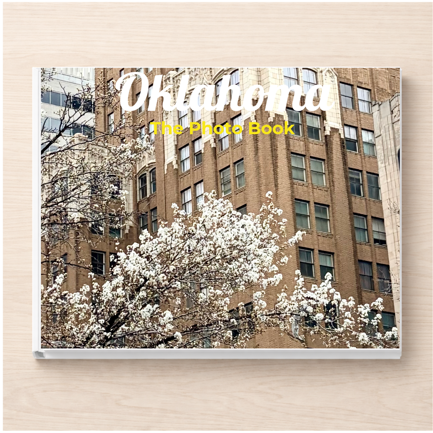 Oklahoma: The Photo Book