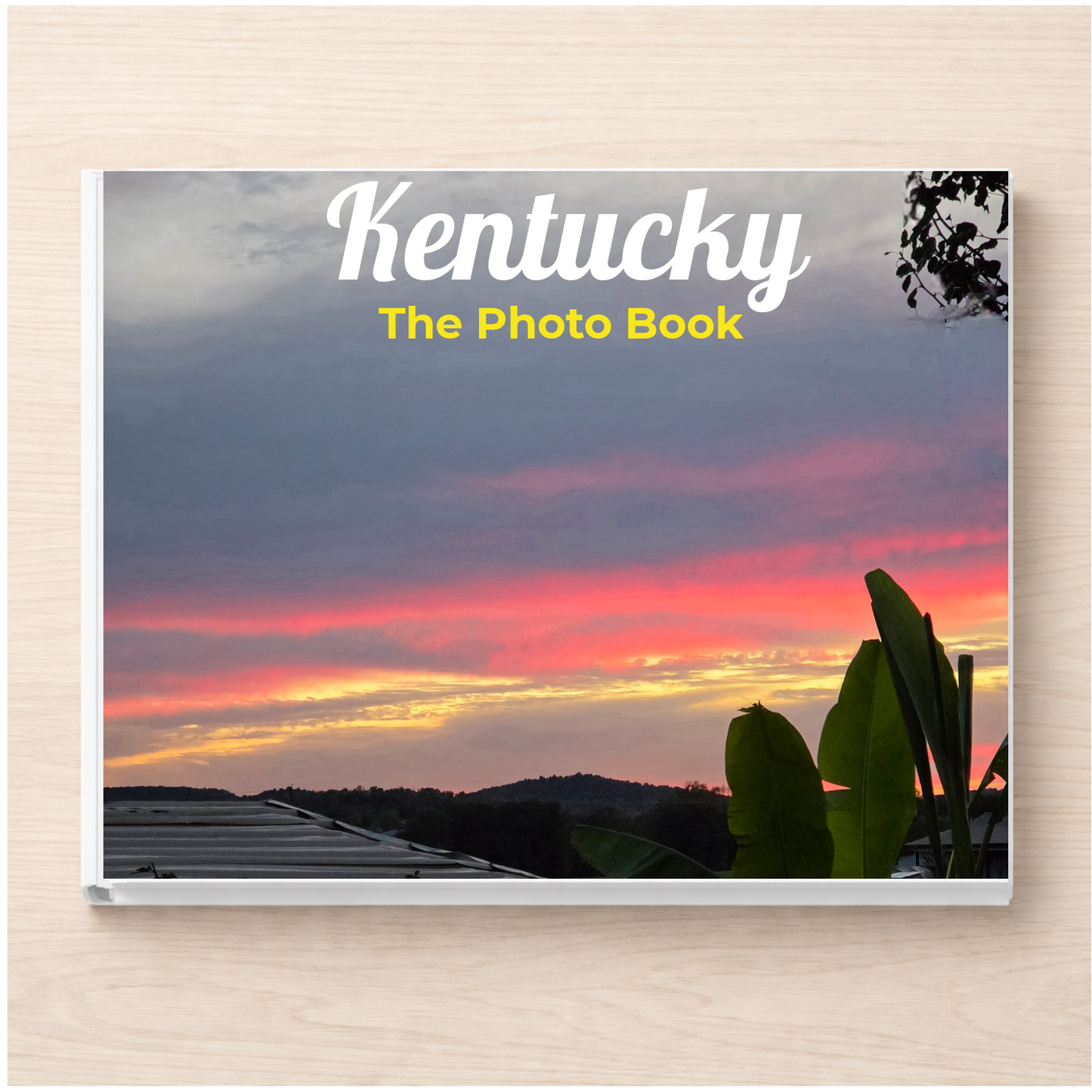 Kentucky: The Photo Book