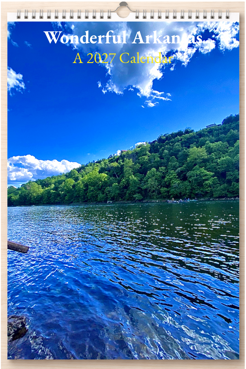Wonderful Arkansas: A 2027 Calendar