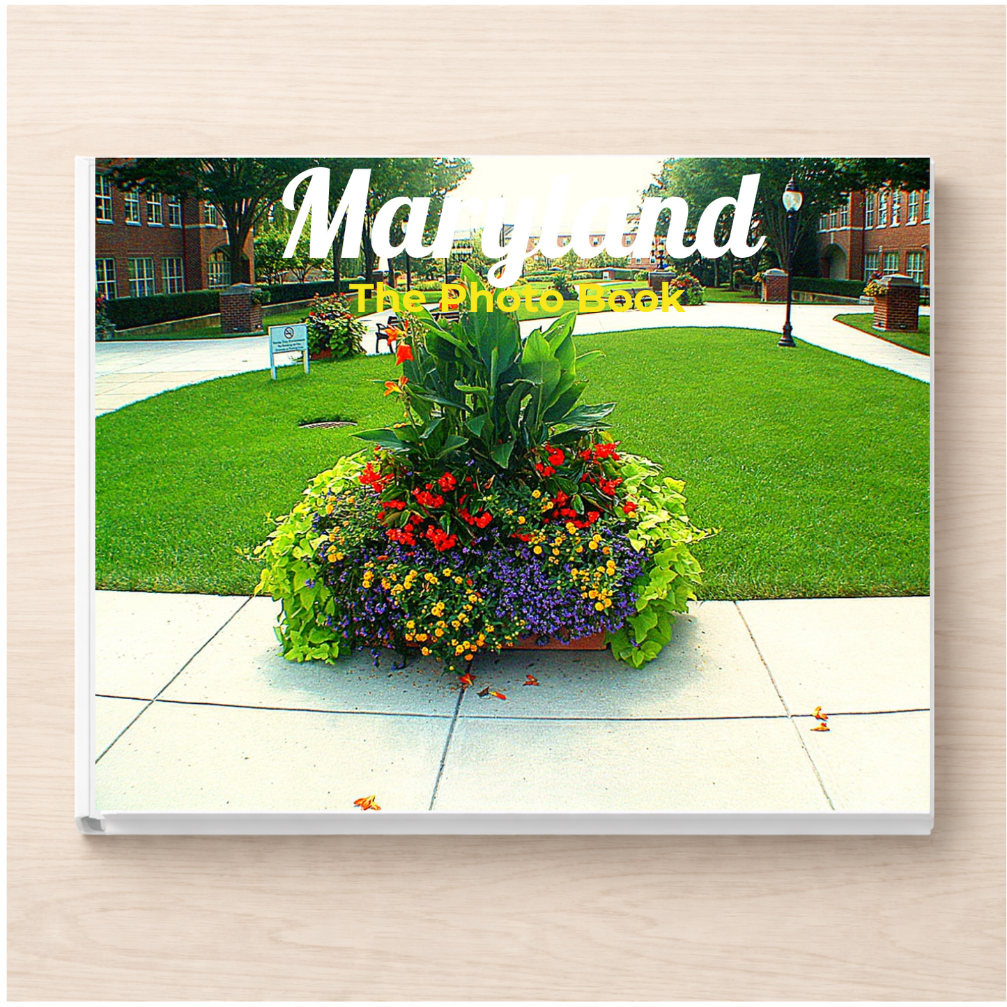 Maryland: The Photo Book