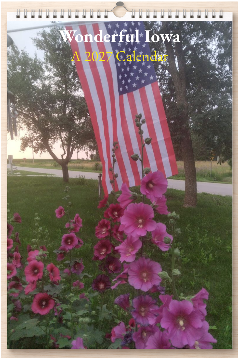 Wonderful Iowa: A 2027 Calendar
